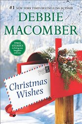 Christmas Wishes: Christmas LettersRainy Day Kisses (A Blossom Street Novel)