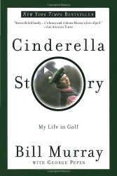 Cinderella Story: My Life in Golf