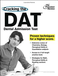 Cracking the DAT (Dental Admission Test) (Graduate School Test Preparation)