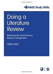 Doing a Literature Review: Releasing the Social Science Research Imagination (SAGE Study Skills Series)