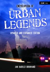 Encyclopedia of Urban Legends, Updated and Expanded Edition  (2 Volume Set)