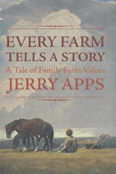 Every Farm Tells a Story: A tale of Family Farm Values