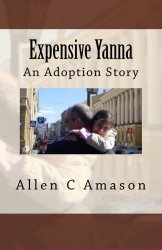 Expensive Yanna: An Adoption Story