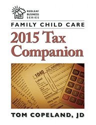 Family Child Care 2015 Tax Companion