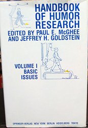 Handbook of Humor Research: Volume 1: Basic Issues