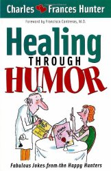 Healing Through Humor: Fabulous Jokes From the Happy Hunters