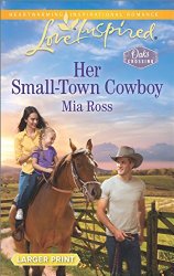 Her Small-Town Cowboy (Oaks Crossing)