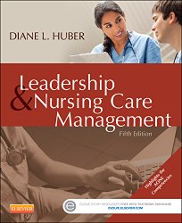 Leadership and Nursing Care Management, 5e