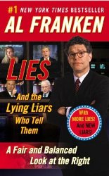 Lies: And the Lying Liars Who Tell Them