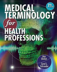 Medical Terminology for Health Professions (with Studyware CD-ROM) (Flexible Solutions – Your Key to Success)