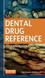 Mosby’s Dental Drug Reference, 11e