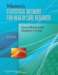 Munro’s Statistical Methods for Health Care Research