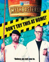 MythBusters: Don’t Try This at Home