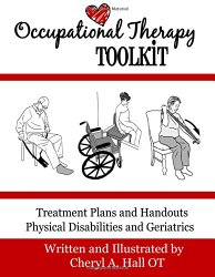Occupational Therapy Toolkit: Treatment Guides and Handouts