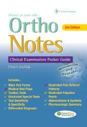 Ortho Notes: Clinical Examination Pocket Guide (Davis’s Notes)
