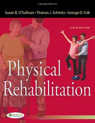 Physical Rehabilitation (O’Sullivan, Physical Rehabilitation)