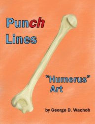 Punch Lines: “Humerus” Art