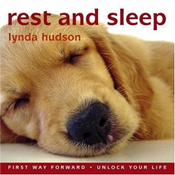 Rest and Sleep age 8 years and over Helps Children Drift Off to Sleep Feeling Safe and Peaceful (Lynda Hudson’s Unlock Your Life Audio CDs for Children)