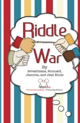 Riddle War: Riddles That Provoke Laughter and Promote Humor