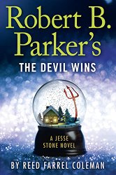 Robert B. Parker’s the Devil Wins (A Jesse Stone Novel)