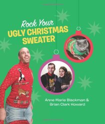Rock Your Ugly Christmas Sweater