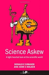 Science Askew: A Light-hearted Look at the Scientific World (Institute of Physics Conference Series)
