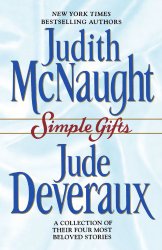 Simple Gifts : Four Heartwarming Christmas Stories : Just Curious / Miracles / Change of Heart / Double Exposure