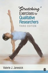 “Stretching” Exercises for Qualitative Researchers