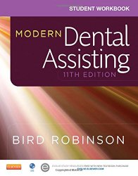 Student Workbook for Modern Dental Assisting, 11e
