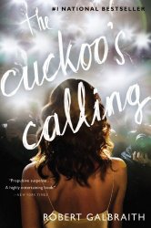 The Cuckoo’s Calling (Cormoran Strike)