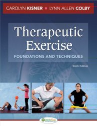Therapeutic Exercise: Foundations and Techniques, 6th Edition