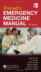 Tintinalli’s Emergency Medicine Manual 7/E (Emergency Medicine (Tintinalli))