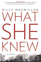What She Knew: A Novel