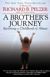 A Brother’s Journey: Surviving a Childhood of Abuse