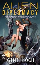 Alien Diplomacy: Alien Novels, Book Five