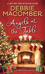 Angels at the Table: A Christmas Novel (Shirley, Goodness, and Mercy)