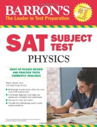 Barron’s SAT Subject Test Physics