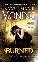 Burned: A Fever Novel