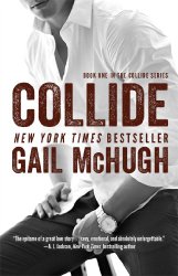 Collide: Book One in the Collide Series