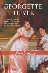 Frederica: A funny and brilliant clean Regency romance (Regency Romances)