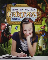 How to Write a Fantasy Story (Text Styles)