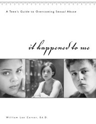 It Happened to Me: A Teen’s Guide to Overcoming Sexual Abuse (workbook)