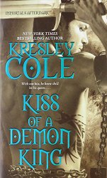 Kiss of a Demon King (Immortals After Dark, Book 6)