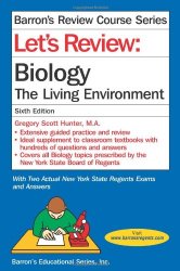 Let’s Review: Biology, The Living Environment (Let’s Review Series)