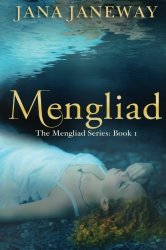 Mengliad (The Mengliad Series) (Volume 1)