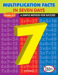Multiplication Facts in Seven Days: A Simple Method for Success, Grades 3-5