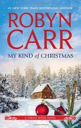 My Kind of Christmas (A Virgin River Novel)