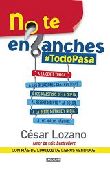 No te enganches: #Todopasa (Spanish Edition)