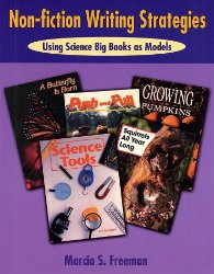 Non-Fiction Writing Strategies: Using Science Big Books as Models