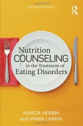 Nutrition Counseling in the Treatment of Eating Disorders